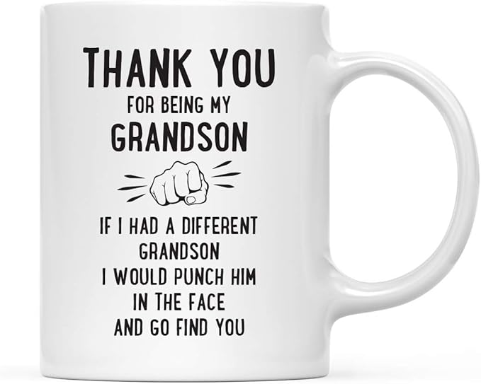 Andaz Press Funny Family 11oz. Coffee Mug Gift, Thank You for Being My Grandson, Punch in Face, 1-Pack, Christmas Birthday Drinking Cup Present Ideas