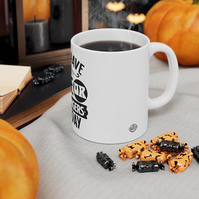 11 OZ Novelty Coffee Mugs - Christmas Gift (DON't Have ENOUGH)