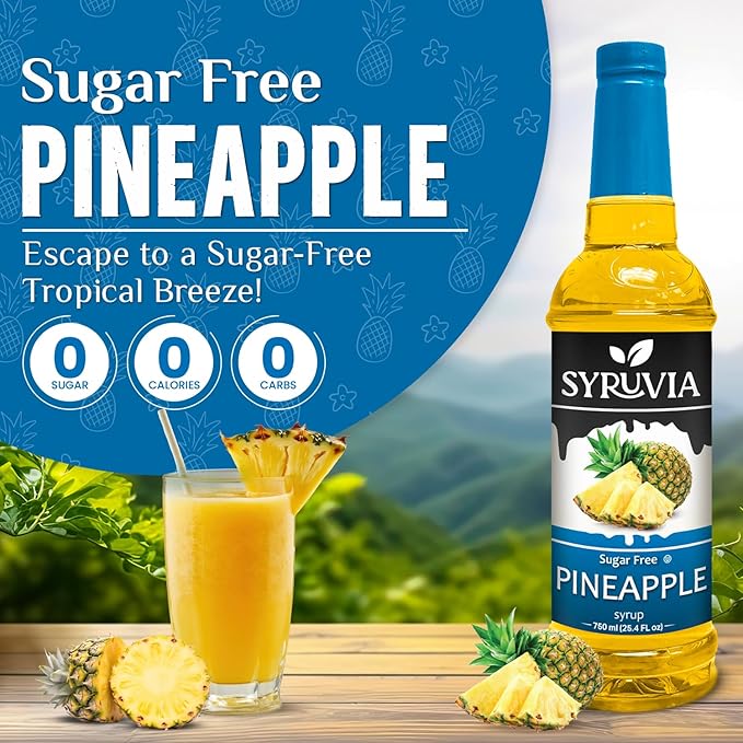 Syruvia Sugar-Free Pineapple Syrup, Flavored Syrup for Drinks, Cocktails, Lemonades, Iced Teas, and Desserts – 25.4 fl oz