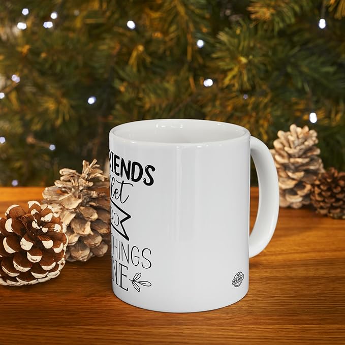 11 OZ Novelty Coffee Mugs - Christmas Gift (Good Friends Theme)